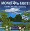 Helan Monoi Tahiti Crema Solare compatta